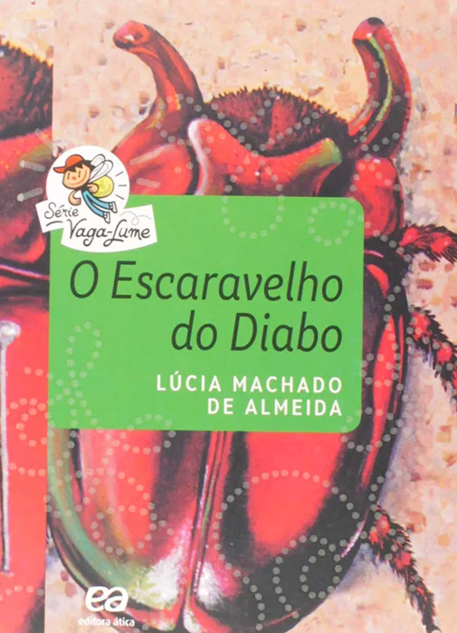 O escaravelho do diabo 1974 Lucia Machado de Almeida livros da colecao vagalume